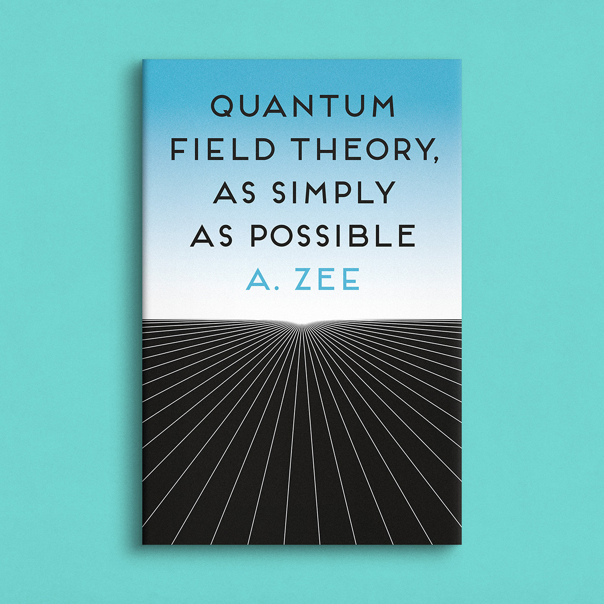 Quantum Field Theory, As Simply As Possible book cover